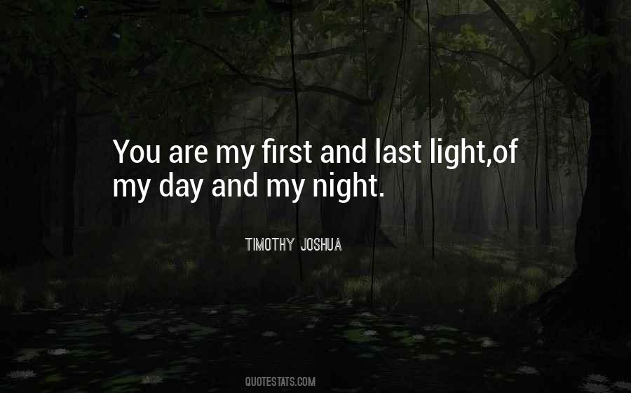 My First And Last Quotes #1718326