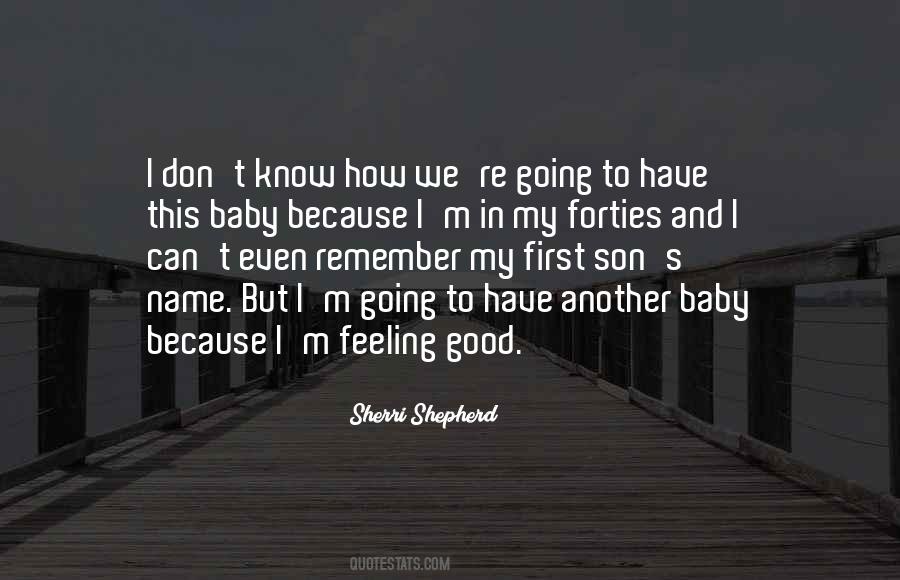 My First Baby Quotes #320788
