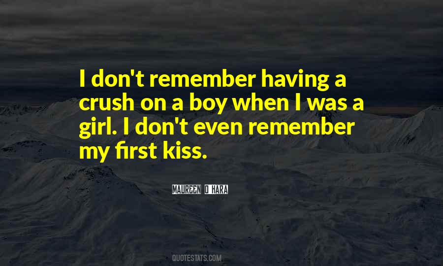 My First Kiss Quotes #1659367
