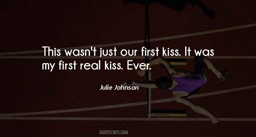 My First Kiss Quotes #174556