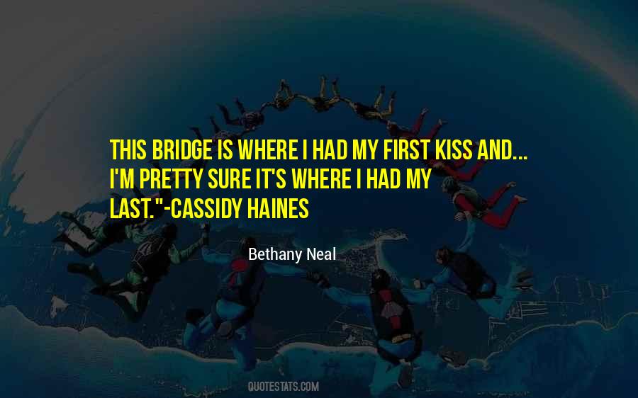 My First Kiss Quotes #326589