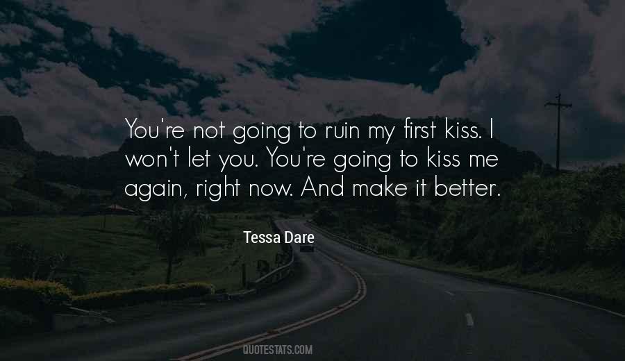 My First Kiss Quotes #679190