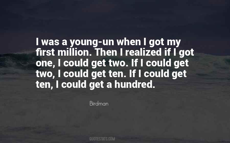 My First Million Quotes #1684345