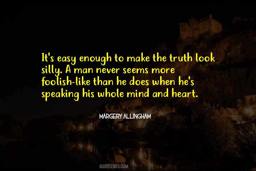 My Foolish Heart Quotes #663140