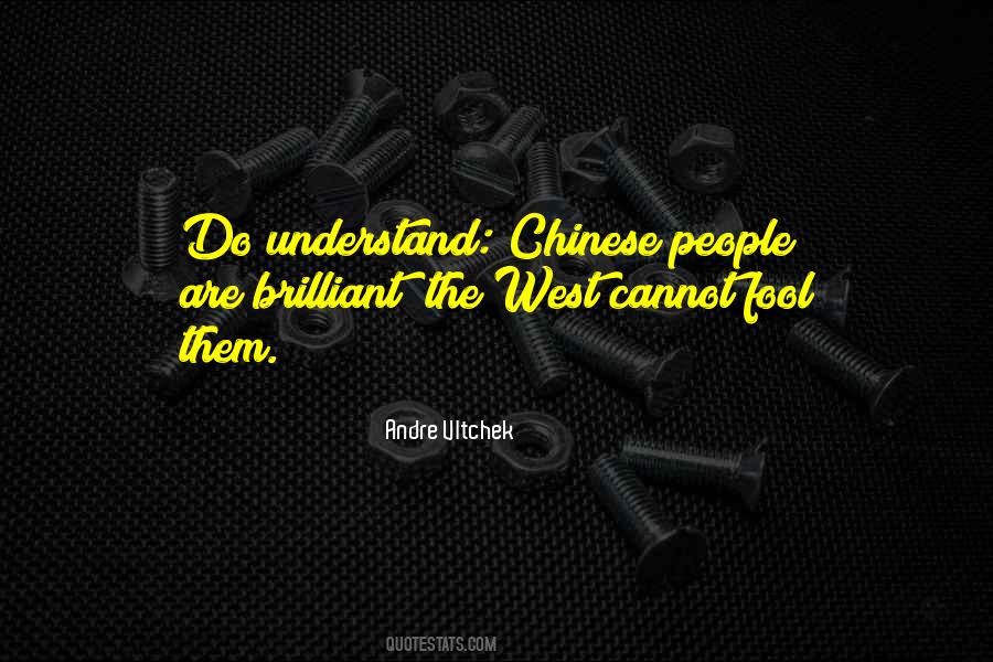 Quotes About Chinese People #1077977