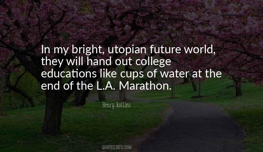 My Future Is Bright Quotes #410930