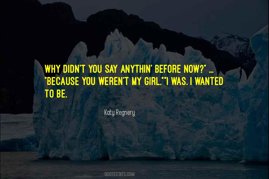 My Girl Quotes #1517703