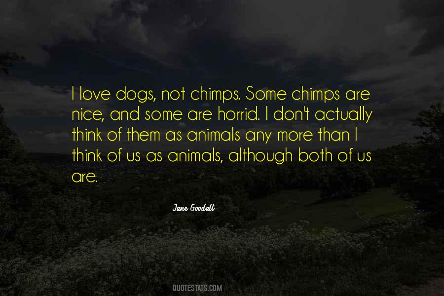 Quotes About Chimps #1218290