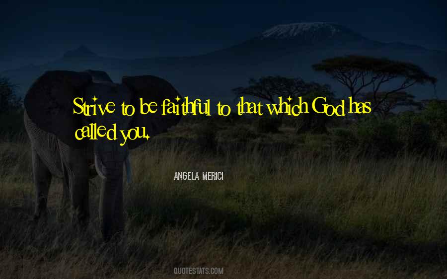 My God Is Faithful Quotes #29909