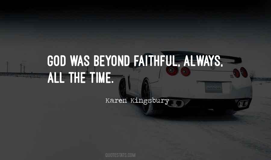 My God Is Faithful Quotes #62964