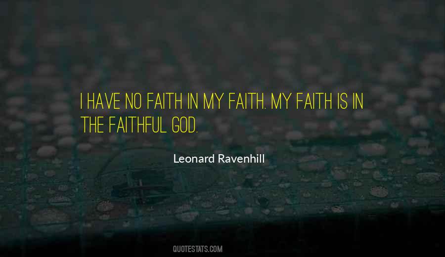 My God Is Faithful Quotes #848967