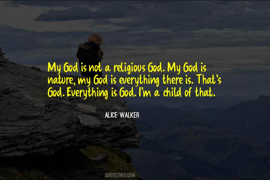 My God Is Quotes #1804563