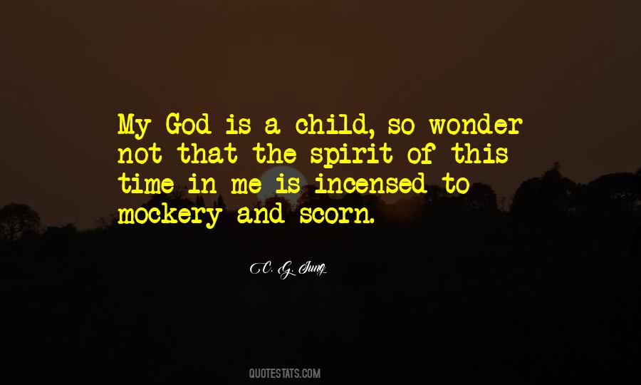 My God Is Quotes #484019