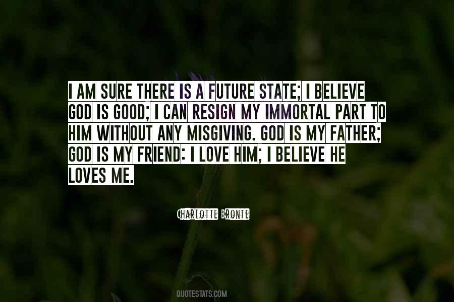 My God Loves Me Quotes #1326055