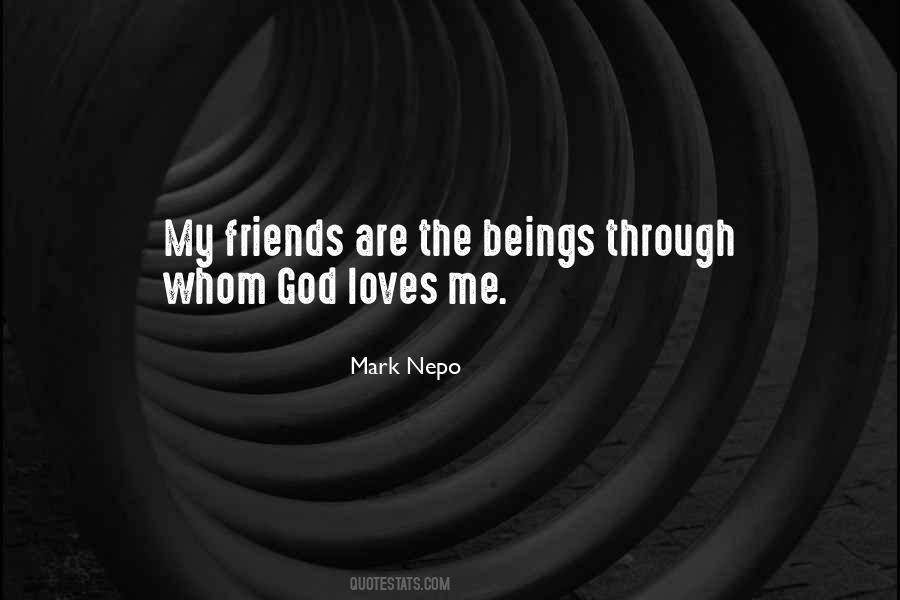 My God Loves Me Quotes #576083