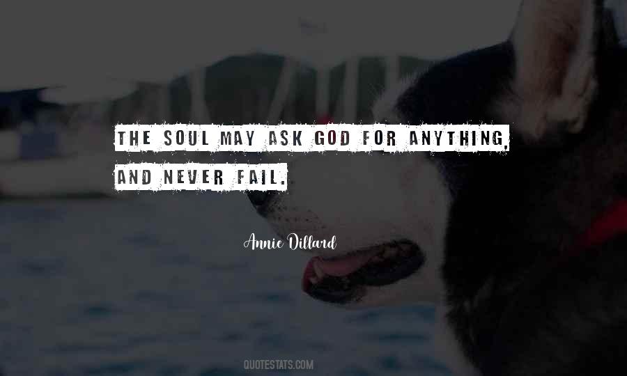 My God Will Never Fail Me Quotes #1495928