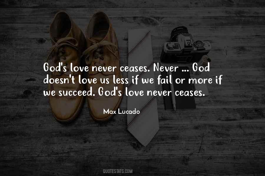 My God Will Never Fail Me Quotes #449748