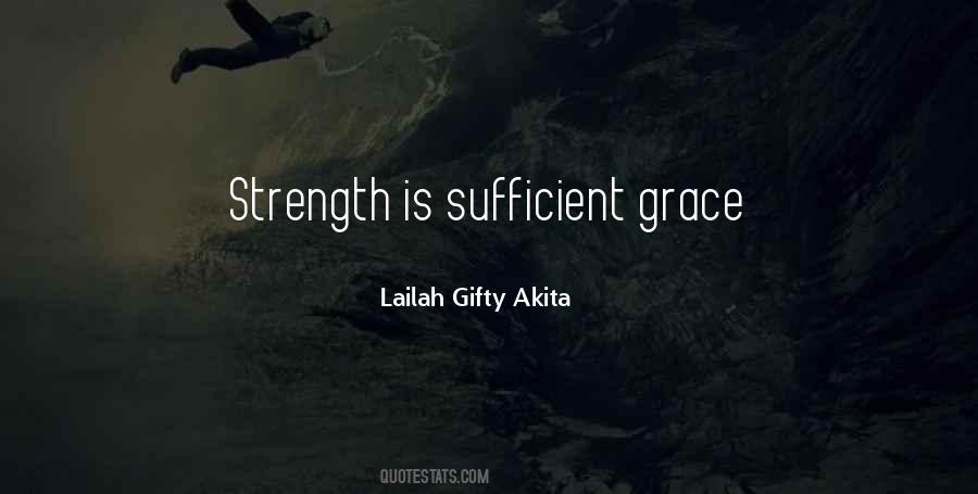 My Grace Is Sufficient Quotes #1116871