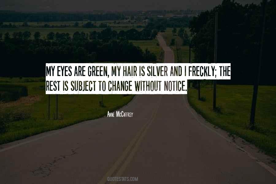 My Green Eyes Quotes #1096276