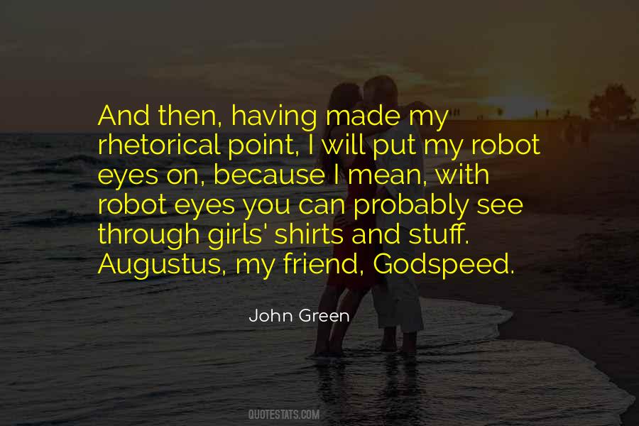 My Green Eyes Quotes #1180077
