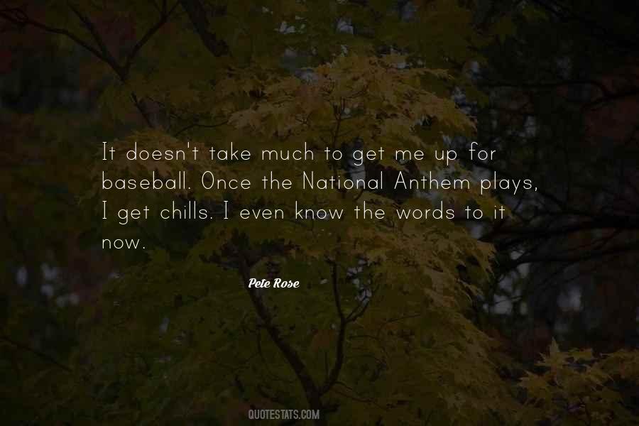 Quotes About Chills #1209451