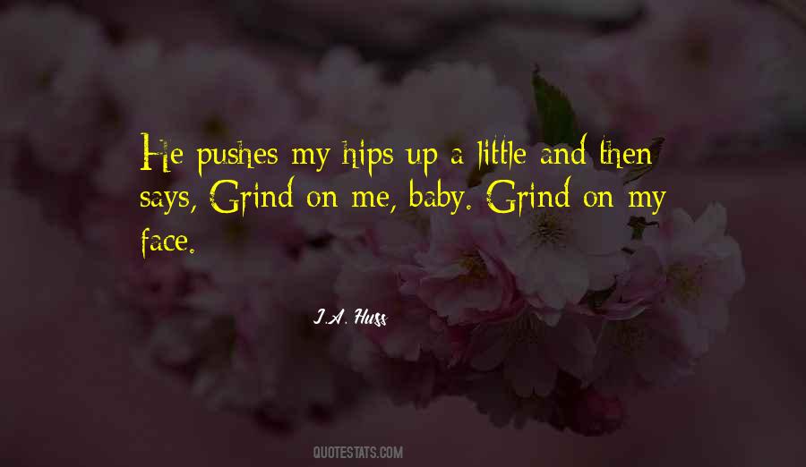 My Grind Quotes #1007529