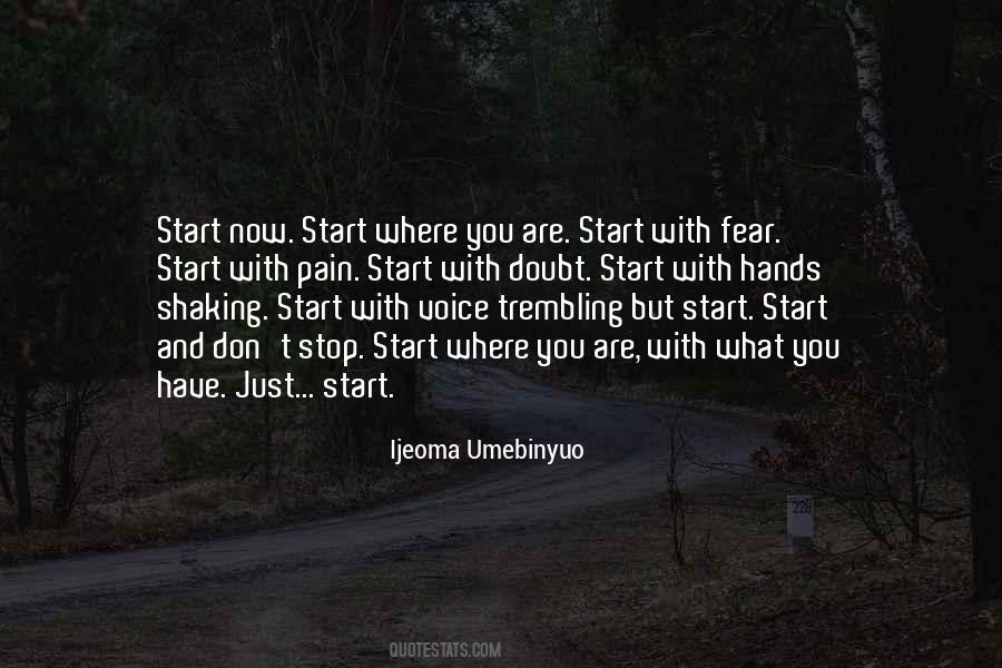 My Hands Are Shaking Quotes #1235995