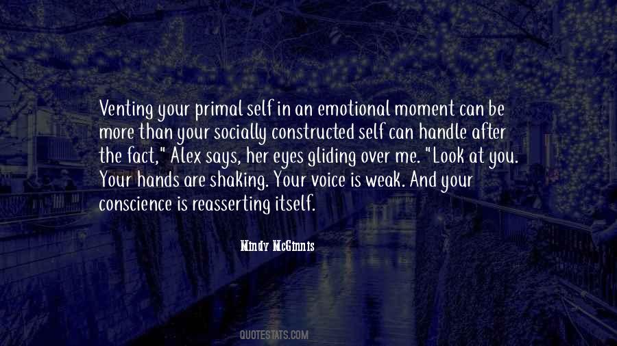 My Hands Are Shaking Quotes #133535