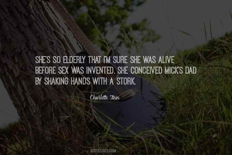 My Hands Are Shaking Quotes #1404227