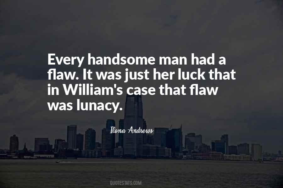 My Handsome Man Quotes #51833
