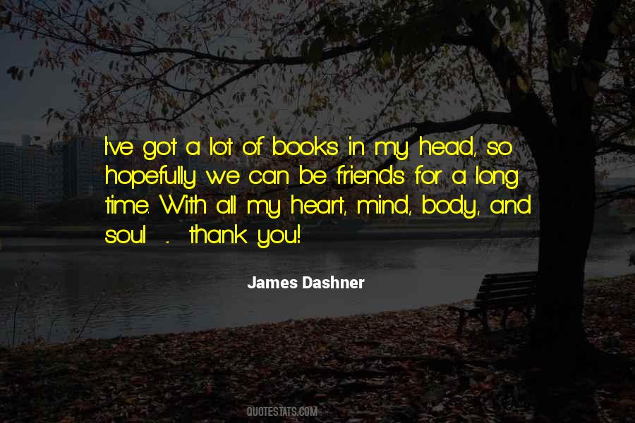 My Head And My Heart Quotes #25192