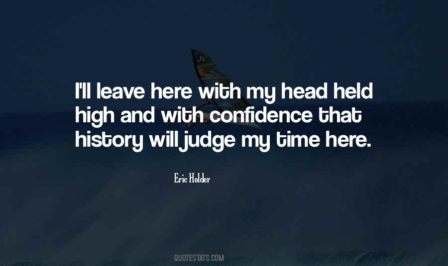 My Head Held High Quotes #970512