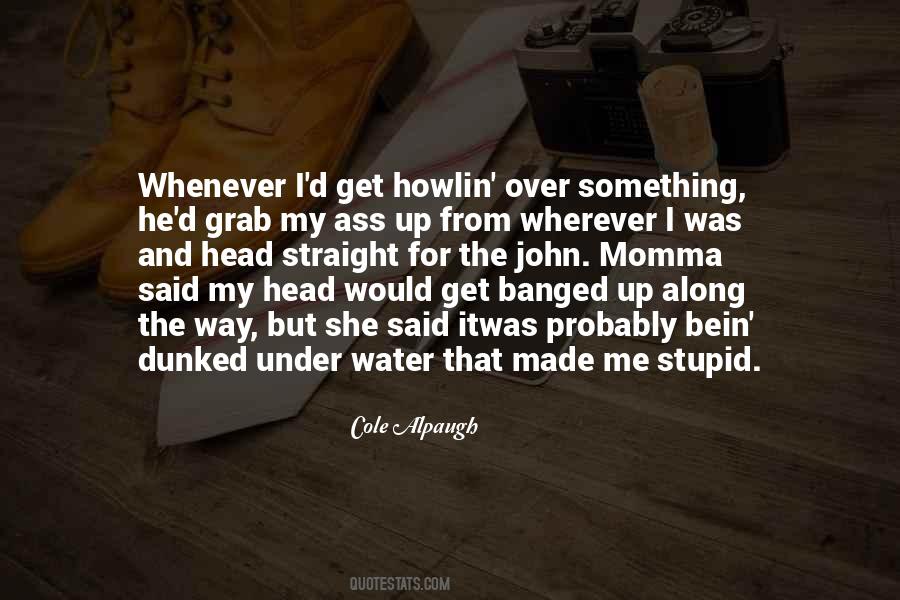 My Head Up Quotes #95085 My Head Up Quotes #95085
