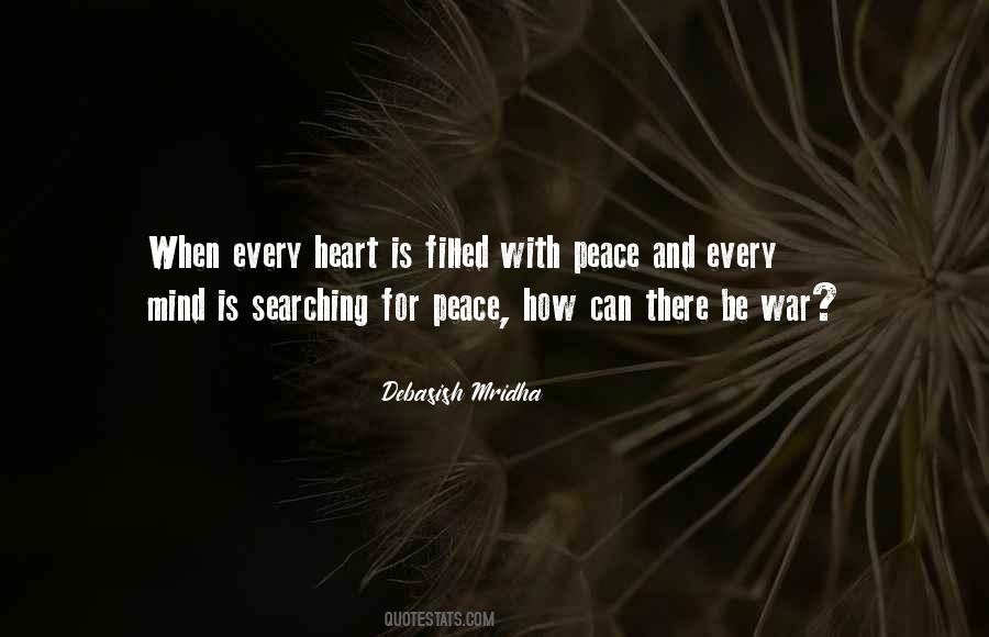 My Heart And Mind Are At War Quotes #1557402
