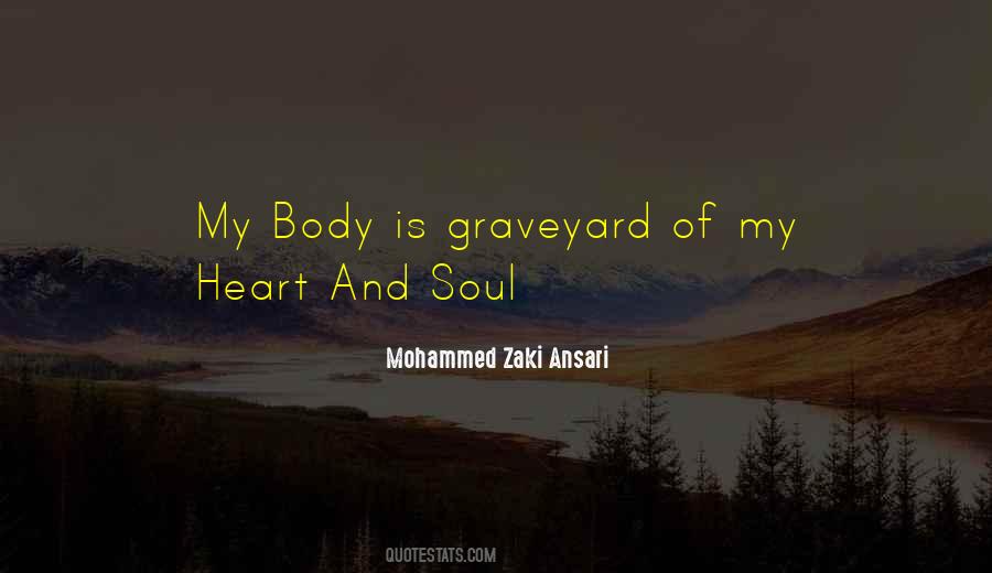 My Heart And Soul Quotes #1079007