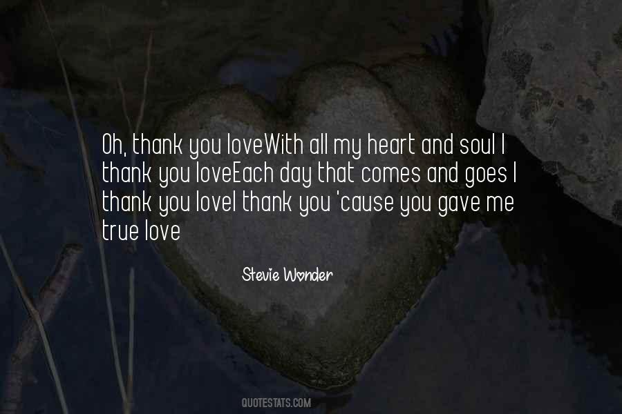 My Heart And Soul Quotes #1287854