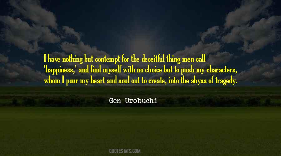 My Heart And Soul Quotes #1319745