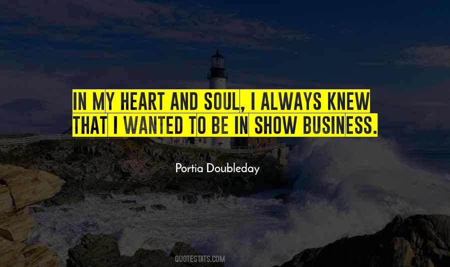 My Heart And Soul Quotes #1386067