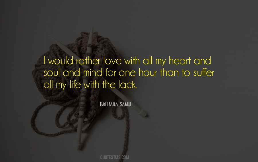 My Heart And Soul Quotes #165717