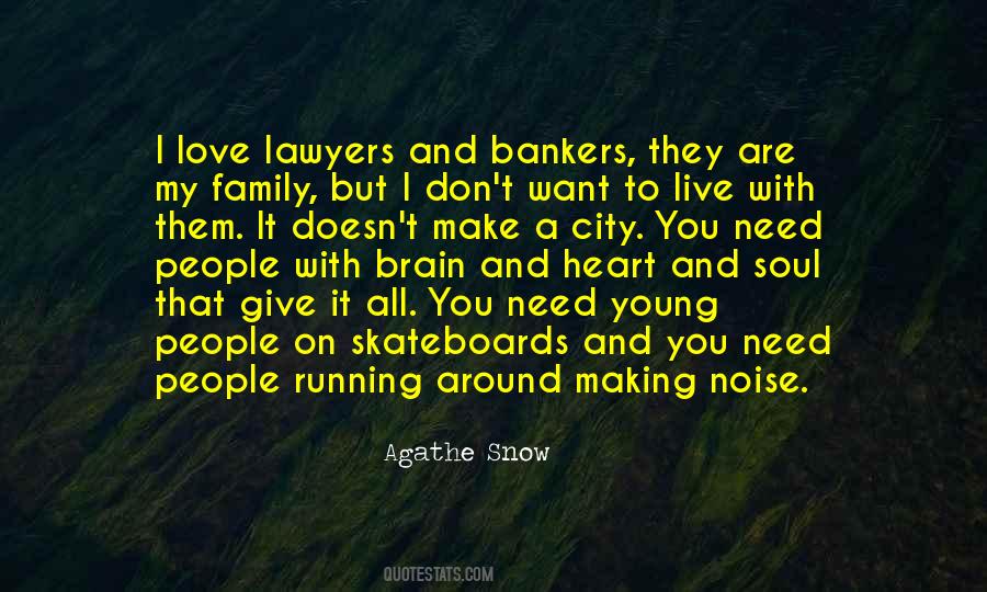 My Heart And Soul Quotes #166543