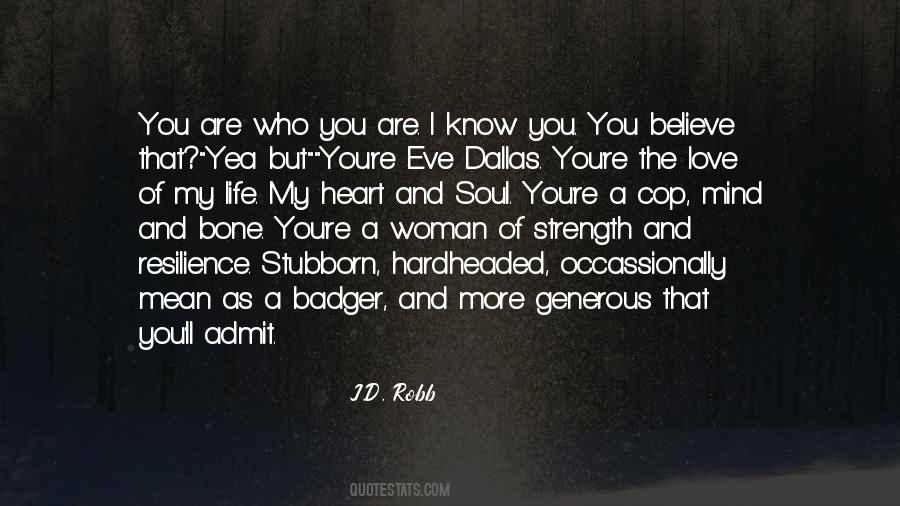My Heart And Soul Quotes #312624