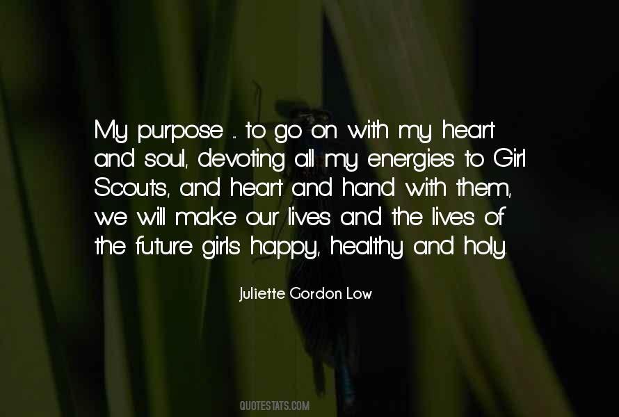 My Heart And Soul Quotes #468890