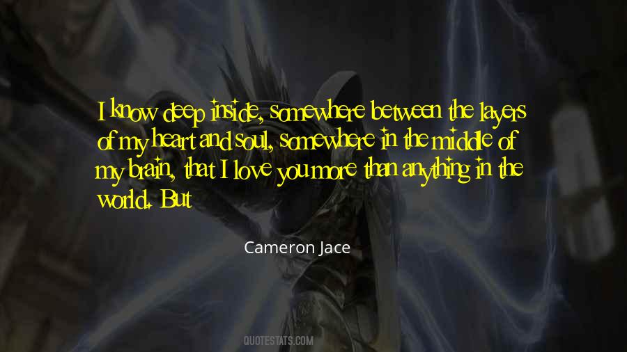 My Heart And Soul Quotes #515929