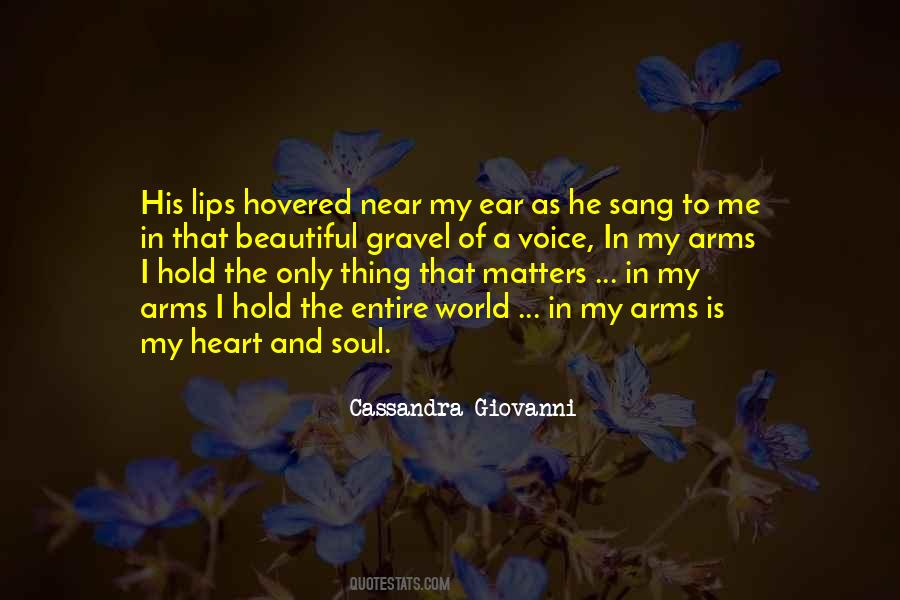 My Heart And Soul Quotes #690185
