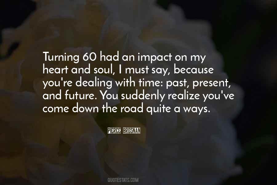 My Heart And Soul Quotes #842118