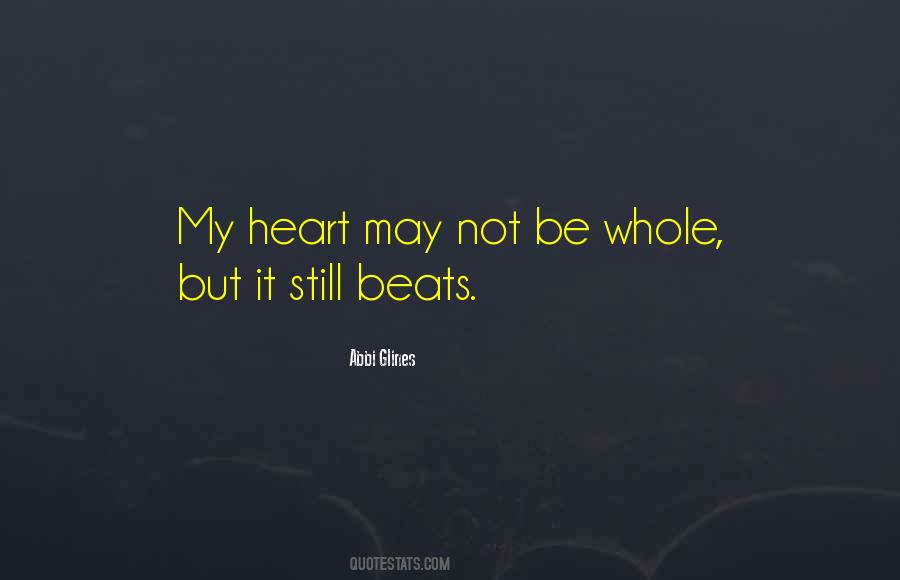 My Heart Beats Quotes #1530220