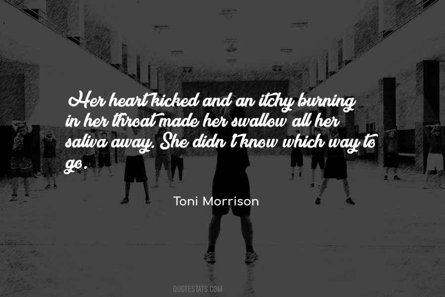 My Heart Burning Quotes #428997