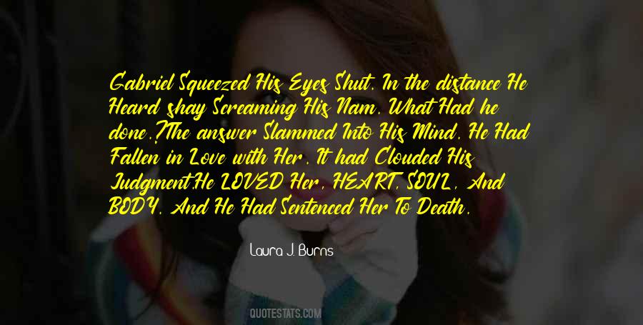 My Heart Burns For You Quotes #429755