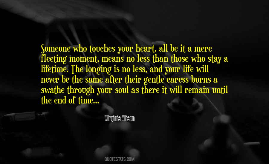 My Heart Burns For You Quotes #549247