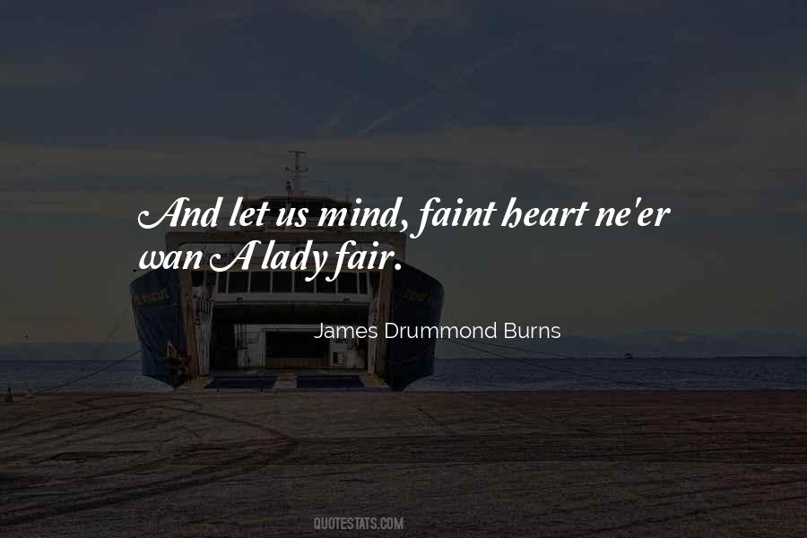 My Heart Burns For You Quotes #557484